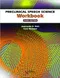 *Preclinical Speech Science Workbook