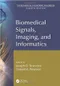 *Biomedical Signals, Imaging, and Informatics