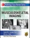 Radiology Case Review Series: Musculoskeletal Imaging