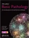 *Basic Pathology: An Introduction to the Mechanisms of Disease