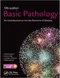 *Basic Pathology: An Introduction to the Mechanisms of Disease