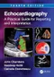Echocardiography: A Practical Guide for Reporting and Interpretation