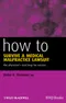 How to Survive a Medical Malpractice Lawsuit: The Physicians Roadmap for Success