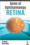 Gems of Ophthalmology: Retina