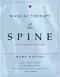 Manual Therapy of the Spine: An Integrated Approach