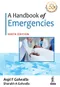 *A Handbook of Emergencies