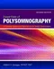 (舊版特價-恕不退換)Essentials of Polysomnography: A Training Guide and Reference for Sleep Technicians