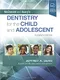 McDonald and Avery's Dentistry for the Child and Adolescent