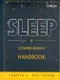 Sleep: A Comprehensive Handbook