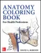Anatomy Coloring Book for Health Professions (IE)