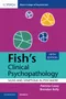 Fish's Clinical Psychopathology: Signs and Symptoms in Psychiatry