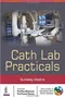 Cath Lab Practicals (Includes 2 Interactive DVD-ROMs)