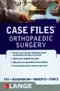 *Case Files: Orthopaedics Surgery (IE)