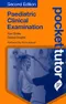 Pocket Tutor: Paediatric Clinical Examination