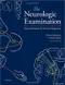 The Neurologic Examination: Scientific Basis for Clinical Diagnosis