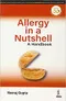 *Allergy in a Nutshell: A Handbook