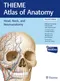 Thieme Atlas of Anatomy: Head,Neck,and Neuroanatomy