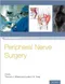 *Peripheral Nerve Surgery