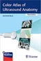 *Color Atlas of Ultrasound Anatomy