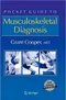 Pocket Guide to Musculoskeletal Diagnosis with CD-ROM