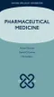 Pharmaceutical Medicine (Oxford Specialist Handbooks)