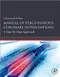 (特價)Manual of Percutaneous Coronary Interventions:A Step-by-Step Approach