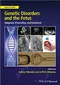 *Genetic Disorders and the Fetus: Diagnosis,Prevention and Treatment