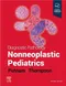 *Diagnostic Pathology: Nonneoplastic Pediatrics