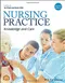 Nursing Practice: Knowledge and Care