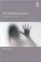 The Hoarding Impulse: Suffocation of the Soul