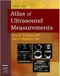 Atlas of Ultrasound Measurements