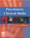Psychiatric Clinical Skills