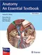 *Anatomy: An Essential Textbook