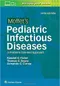 Moffet's Pediatric Infectious Diseases: A Problem-Oriented Approach