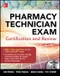 Pharmacy Technician Exam: Certification and Review with CD (IE)