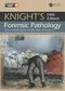 *Knight's Forensic Pathology