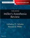 Miller's Anesthesia Review