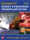 Molmenti's Kidney and Pancreas Transplantation: Operative Techniques and Medical Management