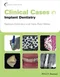 Clinical Cases in Implant Dentistry (Clinical Cases Series)