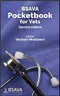 *BSAVA Pocketbook for Vets