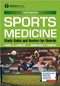 Sports Medicine Study Guide and Review for Boards
