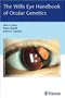 *The Wills Eye Handbook of Ocular Genetics