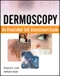 (舊版特價-恕不退換)Dermoscopy: An Illustrated Self-Assessment Guide