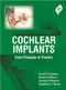 Cochlear Implants: From Principles to Practice