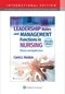 Leadership Roles and Management Functions in Nursing: Theory and Application (IE)