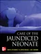 Care of the Jaundiced Neonate