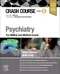 Crash Course Psychiatry For UKMLA and Medical Exams