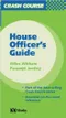 Crash Course House Officer\s Guide