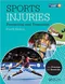 *Sports Injuries: Prevention, Treatment and Rehabilitation