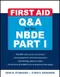 First Aid Q ＆ A for the NBDE Part I (IE)